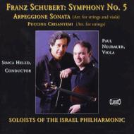 (Viola & Orch)arpeggione Sonata, Sym.5 / Crisantemi: Neubauer(Va)heled / Ipo