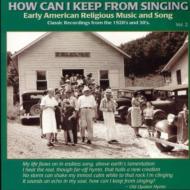 How Can I Keep From Singing? Vol.2
