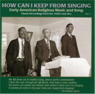 How Can I Keep From Singing? Vol.1