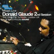 Donald Glaude/Mixed Live 2nd Session