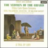 󡢥1842-1900/The Yeomen Of The Guard Sargent / The D'oyly Carte Opera Company