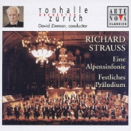 Eine Alpensinfonie, Festlichespraludium: Zinman / Zurich Tonhalle.o