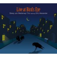 Live At Bird's Eye