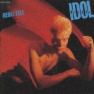 反逆のアイドル Rebel Yell : Billy Idol | HMV&BOOKS online - TOCP-53062