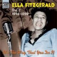 It's The Way That You Do It -original Recordings 1936-1939