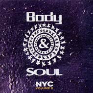 Body & Soul -Nyc Vol.2