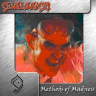 Obsession/Methods Of Madness