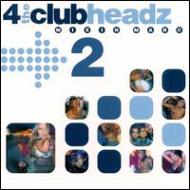 Mixin Marc/4 The Clubheadz Vol.2
