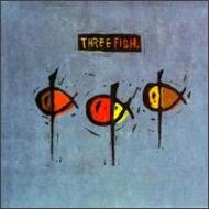 Three Fish
