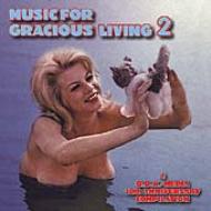 Various/Music For Gracious Living 2