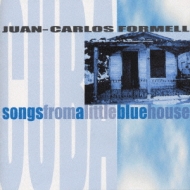 Songs From A Little Blue House
