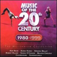 Various/Music Of The 20th Century 1980- 1999 - The Millenium Collection