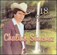 Chalino Sanchez/18 Corridos Famosos
