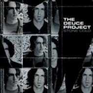 Deuce Project/Stone Cold