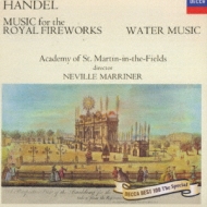 Handel:Music For The Royal Fireworks / Water Music