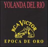 Yolanda Del Rio/Epoca De Oro Series