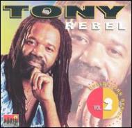 Tony Rebel/Collectors Series Vol.2