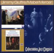 Jimmy Giuffre / Mabel Mercer/Trav'lin Light / Merely Marvelous