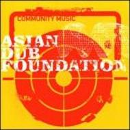 Asian Dub Foundation/Community Music