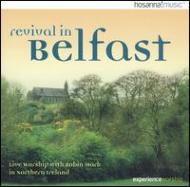 Revival In Belfast