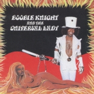 Boobie Knight And The Universal Lady