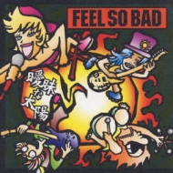 FEEL SO BAD/ۣ Mad Green