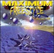 Maximum Freestyle: Vol.2