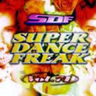 洋楽 SUPER DANCE FREAK Vol.74 Super Dance Freak Vol. 74 – CD (Compilation), 1999 [r1824517