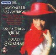 歌曲オムニバス/Songs Of Latin America： Uribe(S)