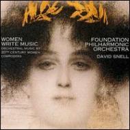 Composer Classical/Women Write Music / Orchestralmusic By 20th Women Composers / D. snell