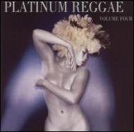 Various/Platinum Reggae Vol.4