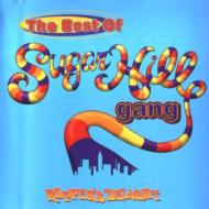 Best Of Sugarhill Gang