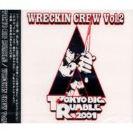 Tokyo Big Rumble Wrecking Crew2