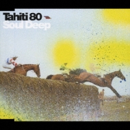 TAHITI 80/Soul Deep
