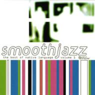 Various/Smooth Jazz - Best Of Native Language