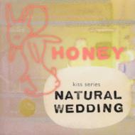 Natural Wedding -Honey-