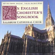 合唱曲オムニバス/English Chorister's Songbook： Salisbury Cathedral Choir