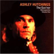 Ashley Hutchings/Guv'nor Vol.1