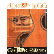 Adrian Legg/Guitar Bones