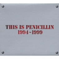 THIS IS PENICILLIN 1994～1999 : PENICILLIN | HMV&BOOKS online 