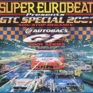 Various/Super Eurobeat Presents Gtc Special 2001 Non Stop Megamix