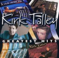 Kirk Talley/Greatest Hits