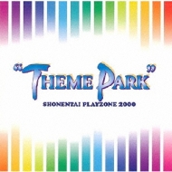 MUSICAL PLAYZONE 2000 “THEME PARK" : 少年隊 | HMV&BOOKS online - JECN-12