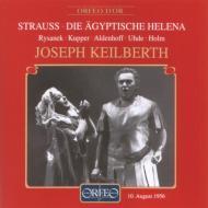 シュトラウス、リヒャルト（1864-1949）/Die Agyptische Helena： Keilberth / Bavarian State Opera Rysanek Kupper