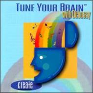 コンピレーション/Tune Your Brain With Debussy
