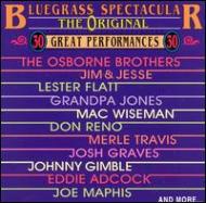 Various/Original Bluegrass Spectacular