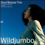 Soul Bossa Trio at Wildjumbo : SOUL BOSSA TRIO | HMV&BOOKS online