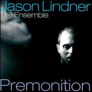 Jason Lindner/Premonition