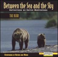 Various/Between The Sea And �� Bear