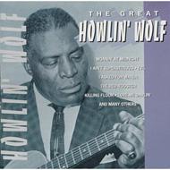 Howlin'Wolf/Great Howlin Wolf